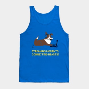 Live streamers connect people and hearts Tank Top